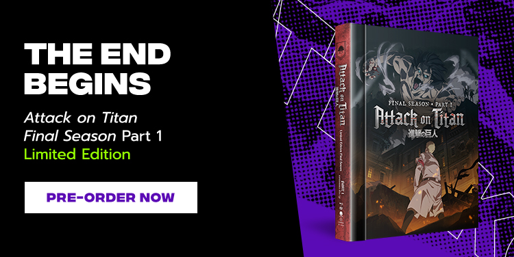 The End Begins. Attack on Titan Final Season Part 1. Limited Edition. Pre-Order Now. 